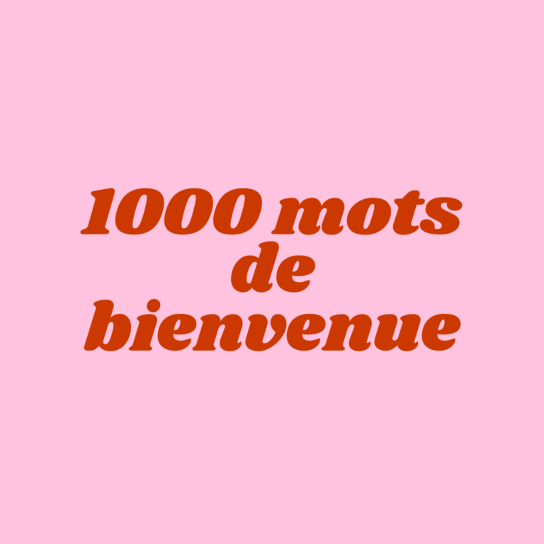 1000 mots de bienvenue