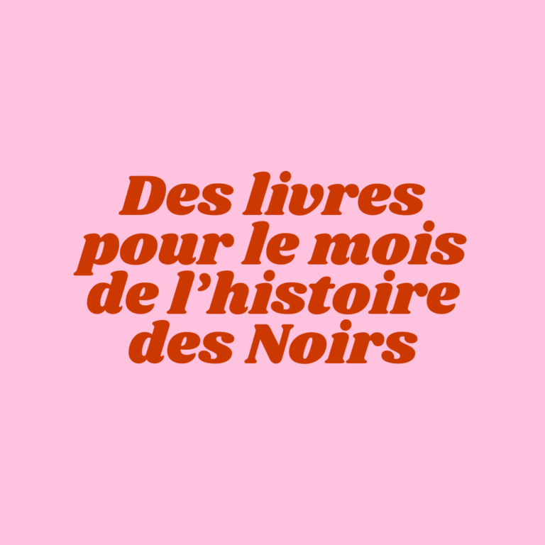 Le Mois de l’Histoire des Noirs