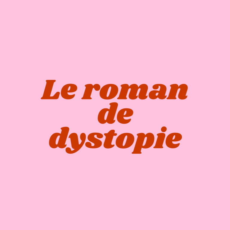 Le roman de dystopie
