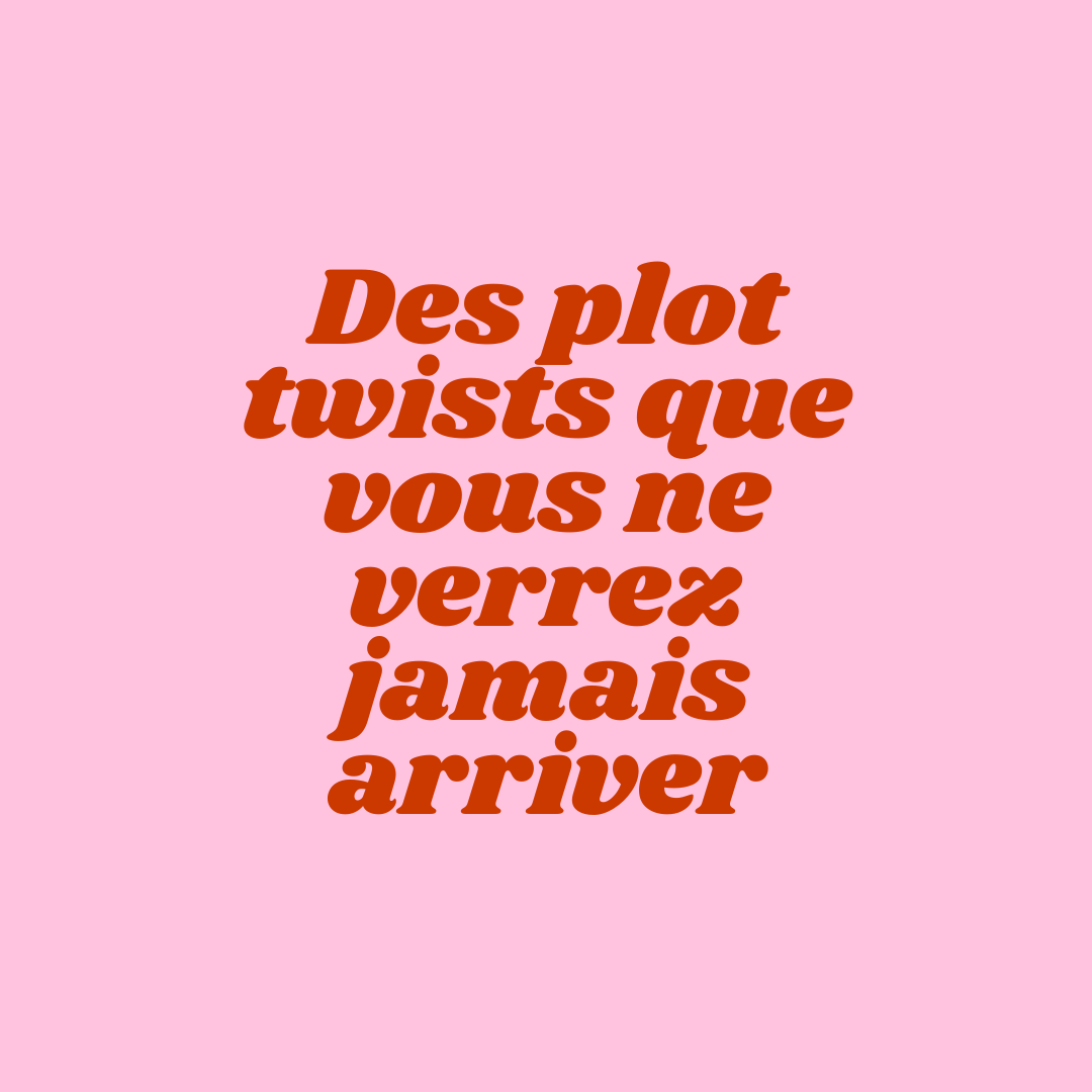 Des plot twists hallucinants que vous ne devinerez jamais